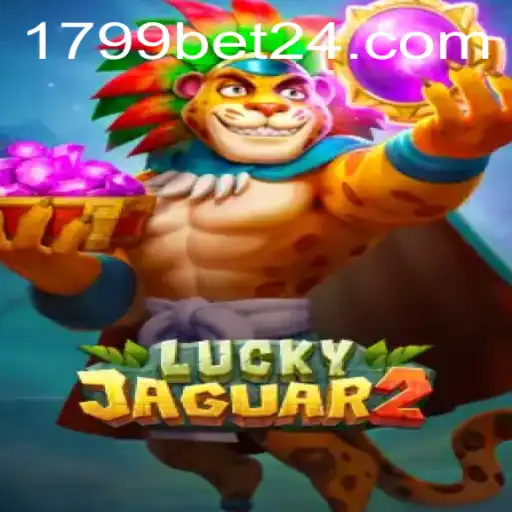 Descubra o Fascinante Mundo do Jogo Luckyjaguar2 da 1799bet